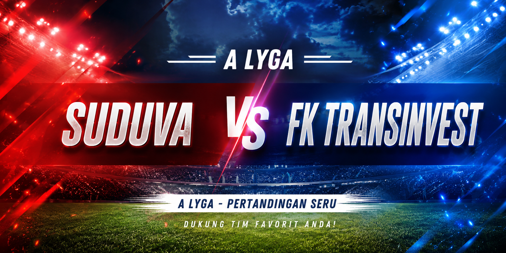 Jalalive Sajikan Pembahasan Menarik Jelang Suduva vs FK Transinvest yang Berlangsung Pukul 22.45 WIB