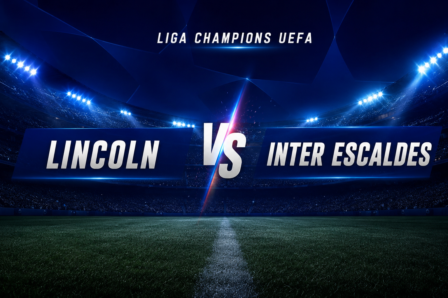 Lincoln vs Inter Escaldes Akan Menjadi Sorotan Liga Champions UEFA Malam Ini Bersama Jalalive dengan Kick-off Tepat Waktu